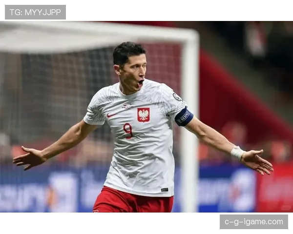 莱万多夫斯基重返国家队,世界杯预选赛表现引关注 莱万多夫斯基重返国家队,世界杯预选赛表现引关注